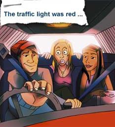 The traffic light was red