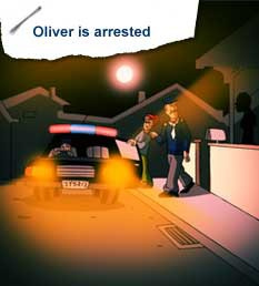 Oliver is arrested
